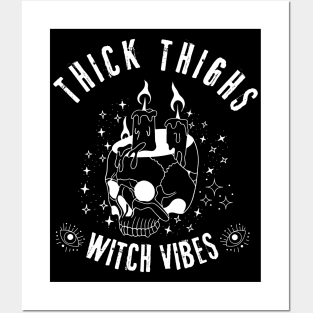 Thick Thighs Witch Vibes - Magic Halloween Posters and Art